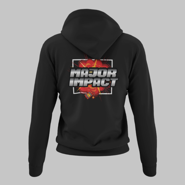 MAJOR IMPACT hoody
