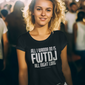 DJ GEAR – T-shirt WOMEN ‘FWTDJ all night long’ – B